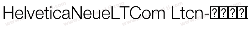 HelveticaNeueLTCom Ltcn字体转换